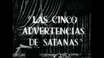 Las Cinco Advertencias de Satanás - Pelicula Mexicana Completa