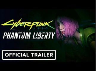 Cyberpunk 2077: Phantom Liberty | Official Accolades Trailer