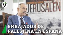 El Embajador palestino en España sobre los bombardeos en la Franja de Gaza: 