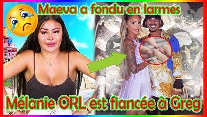 NOUVELLES CHAUDES  Maeva a fondu en larmes lorsque Mélanie ORL s'est fiancée à Greg, a révélé ❗️