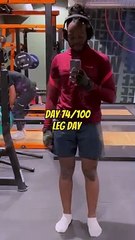 Jour 74/100: Leg Day