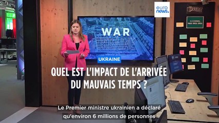 La guerre en Ukraine en cartes : quel est impact de l'arrivée du mauvais temps ?