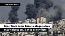 Israel lanza sobre Gaza su ataque aéreo más violento en 75 años de conflicto