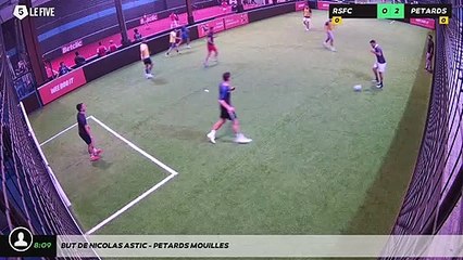 But de Nicolas Astic - PETARDS MOUILLES