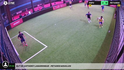 But de Anthony Labarringue - PETARDS MOUILLES