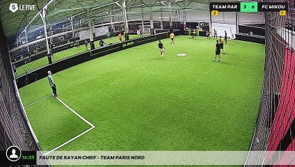 Faute de Rayan CHRIF - TEAM PARIS NORD