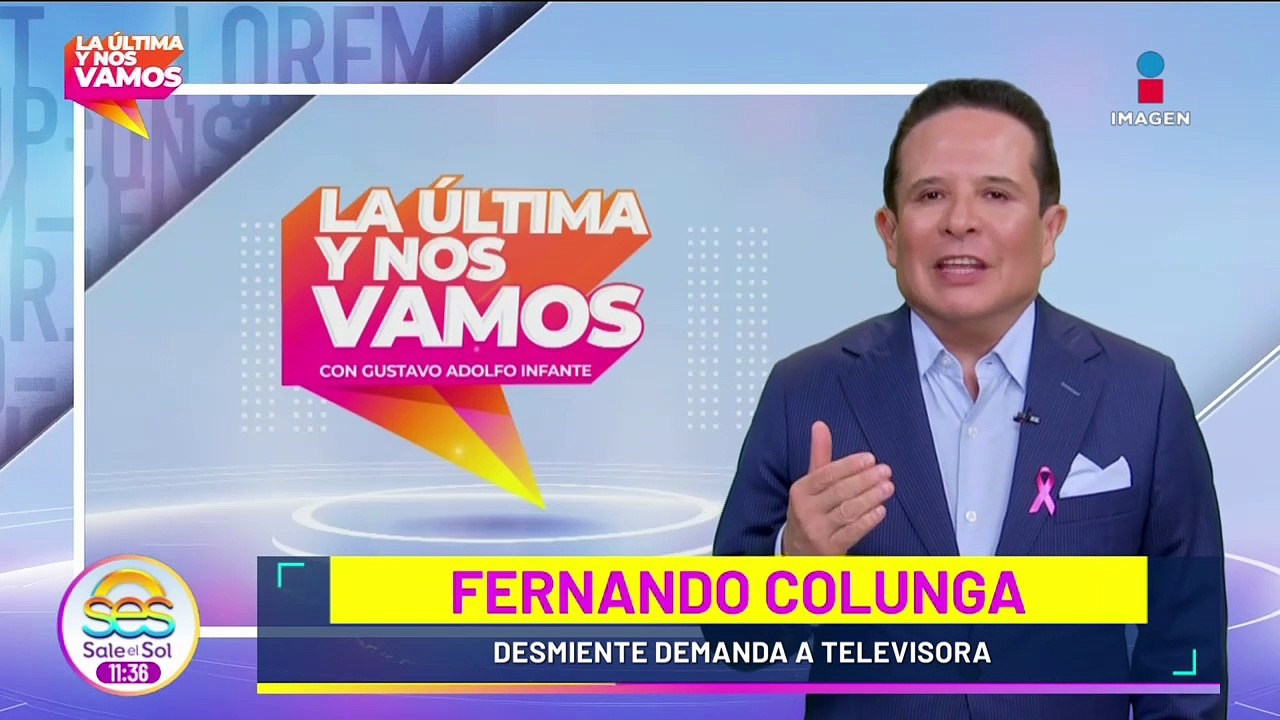Fernando Colunga desmiente demanda a televisora
