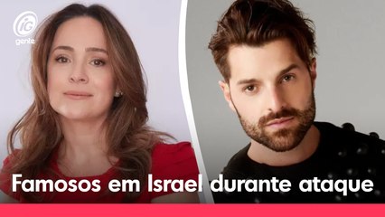 Famosos relatam medo em meio a guerra em Israel