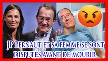 Le contenu d'une violente dispute entre JP Pernaut et sa femme à l'hôpital avant sa mort est révélé