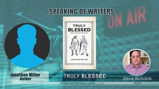 Interview with Jonathan Miller, author of Truly Blessed