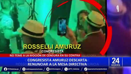 Rosselli Amuruz descarta renunciar a la tercera vicepresidencia del Congreso