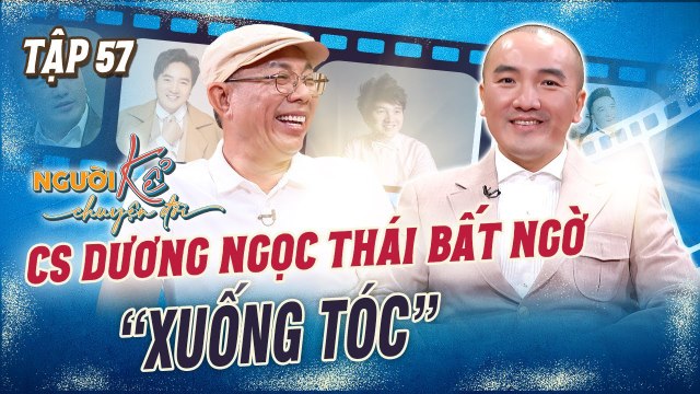 Người Kể chuyện Đời 57 Từng nổi danh với Gọi Đò Dương Ngọc Thái BẤT NGỜ xuống tóc vì Giác Ngộ