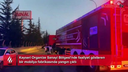 Kayseri'de büyük yangın! Alevler gökyüzünü kapladı