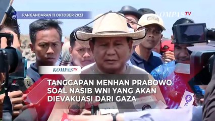 Tanggapan Menhan Prabowo soal Evakuasi WNI dari Gaza