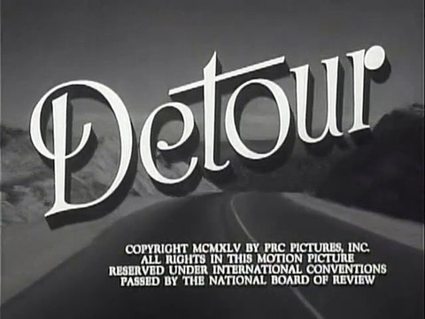 Détour Edgar G. Ulmer 1945 Tom Neal Film noir vostfr