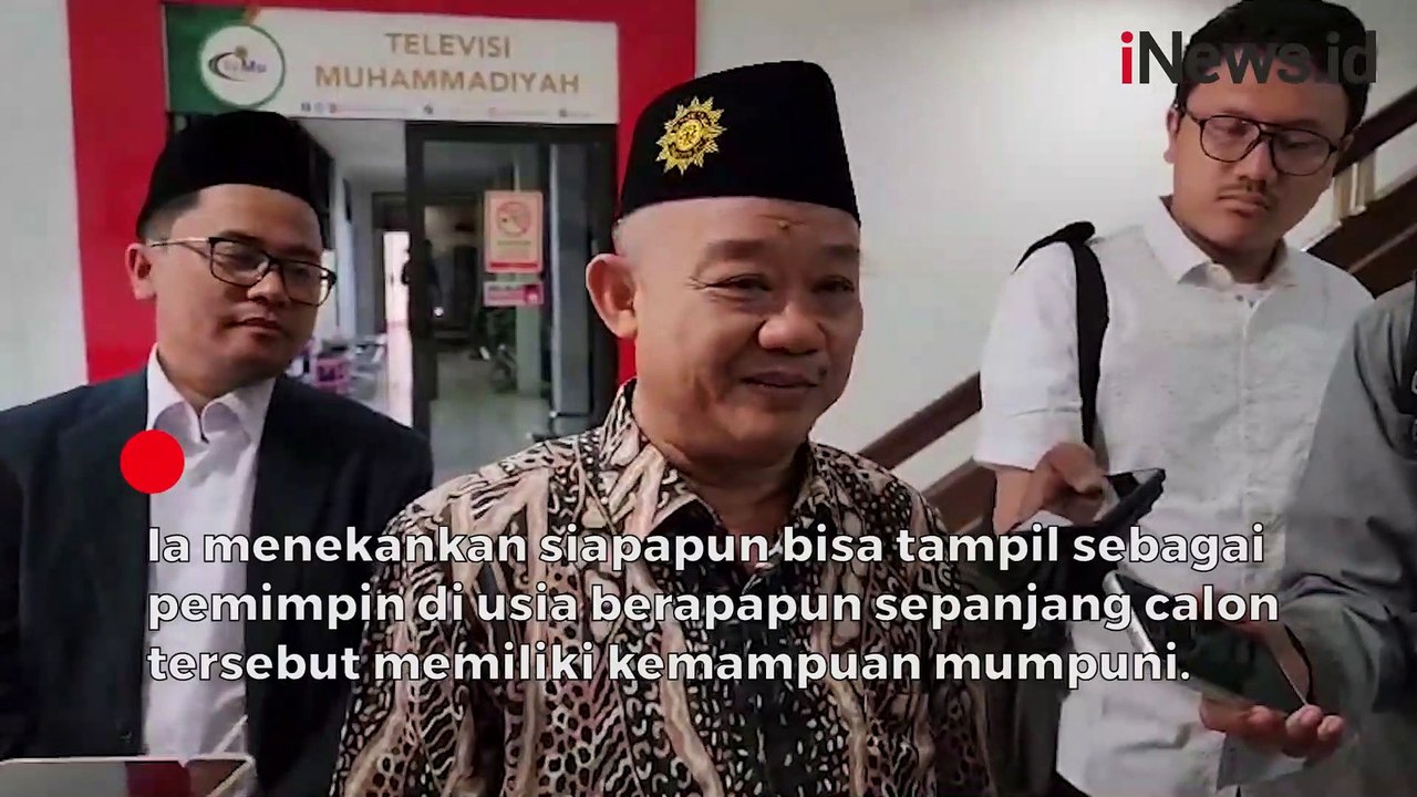 Tak Masalahkan Batasan Usia Capres-Cawapres, Muhammadiyah Contohkan Sejarah Islam