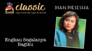 Dian Piesesha - Engkau Segalanya Bagiku (Official Music Video)