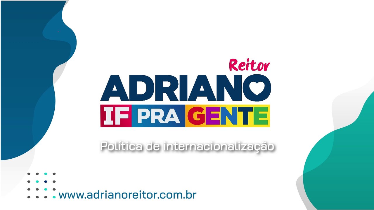 Adriano - Política de internacionalização