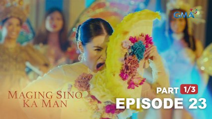 Maging Sino Ka Man: Let the Miss Gay pageant begin! (Full Episode 23 - Part 1/3)