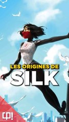Les ORIGINES de SILK dans les comics !