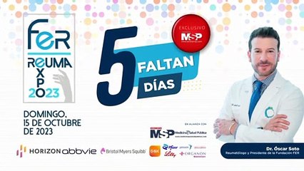 ¡5 días para encontrarnos en #ReumaExpo2023! - #ExclusivoMSP