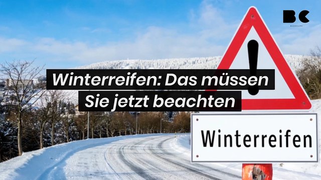 Winterreifen: Das müssen Sie jetzt beachten