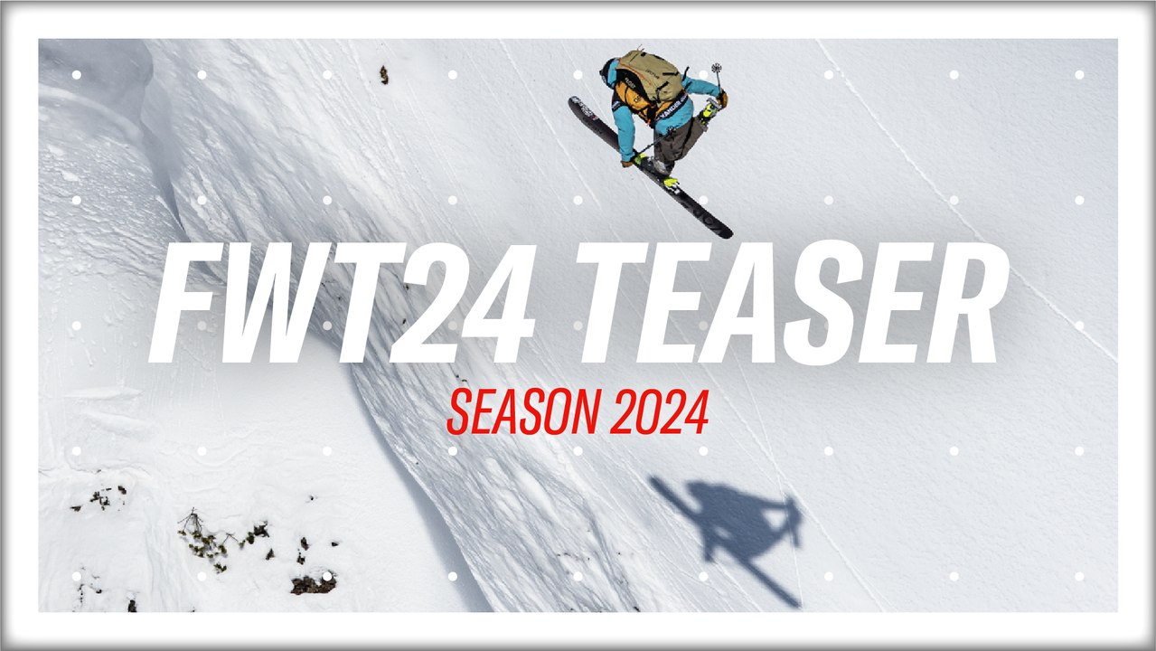 Calendar Freeride World Tour 2024
