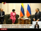 Vicepdta. Delcy Rodríguez se reúne con el presidente de la Duma, Vyacheslav Volodin