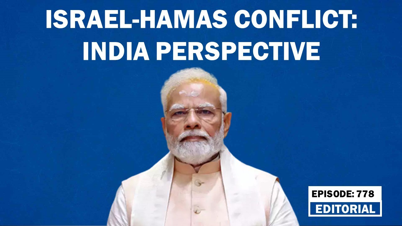 Editorial with Sujit Nair: Israel-Hamas conflic...