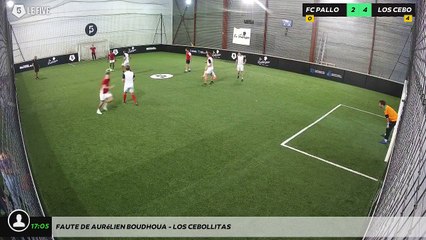 Faute de Aurélien BOUDHOUA - LOS CEBOLLITAS