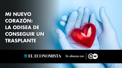 Mi nuevo corazón: la odisea de conseguir un trasplante
