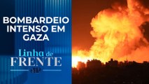 Comentaristas analisam a geopolítica israelense com o avanço da guerra em Gaza| LINHA DE FRENTE