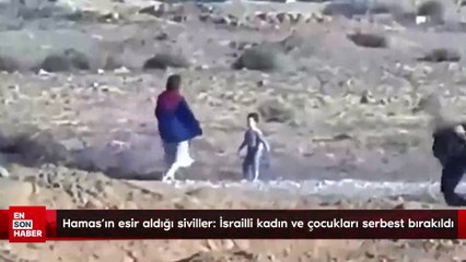 Download Video: Hamas'ın esir aldığı siviller: İsrailli kadın ve çocukları serbest bırakıldı