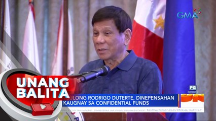Dating Pang. Rodrigo Duterte, dinepensahan si VP Sara kaugnay sa confidential funds | UB