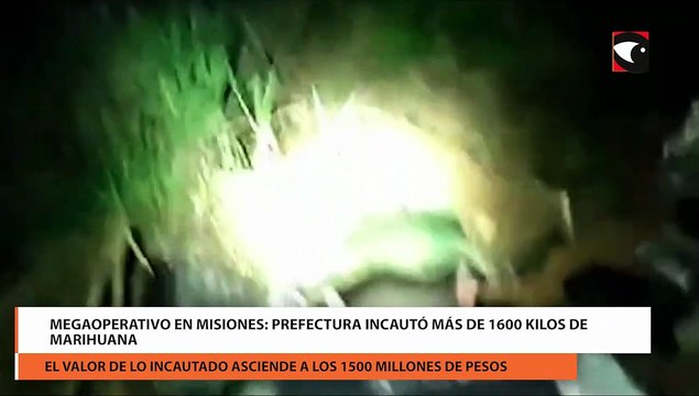 Megaoperativo en Misiones Prefectura incautó más de 1600 kilos de marihuana