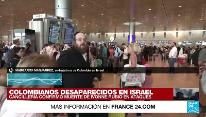 Embajadora de Colombia en Israel confirmó la muerte de Ivonne Rubio en ataque de Hamás