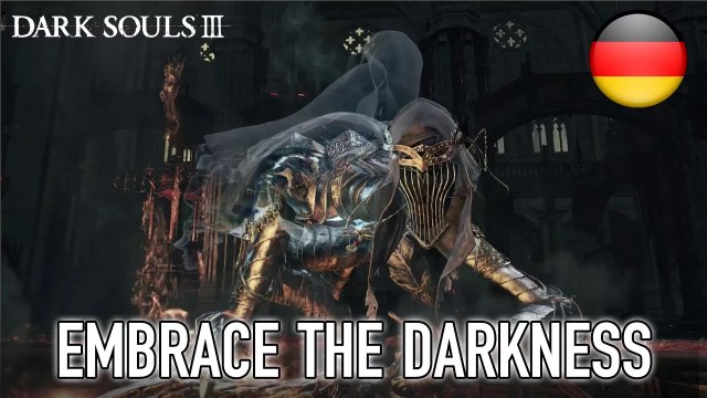 Dark Souls III - PC/XB1/PS4 - Embrace the Darkness (German)