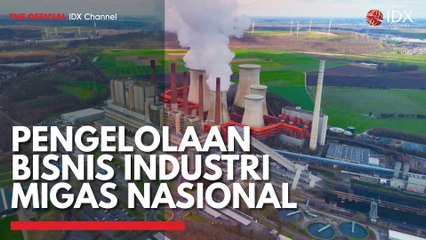 Pengelolaan Bisnis Industri Migas Nasional