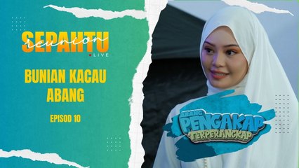 Bunian datang kacau abang - Abang Pengakap Terperangkap [EP10]
