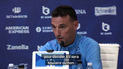 Scaloni laisse le doute planer sur une titularisation de Messi