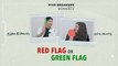 Five Breakups and a Romance: Green Flag or Red Flag with Alden Richards and Julia Montes