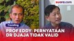 Prof Eddy Nilai Pernyataan Dr Djaja Soal Sianida Mirna Tak Valid: Tidak Beda dengan Orang Ngomong di Pinggir Jalan