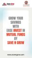Save N Grow's Best Mutual Fund Advisor
