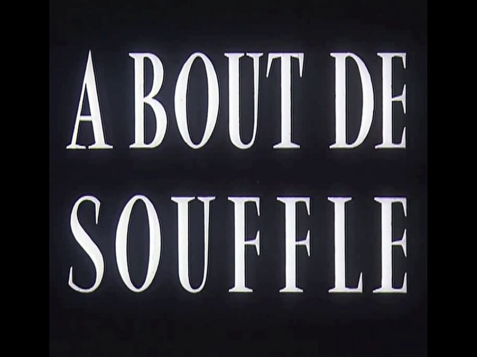 A bout de souffle