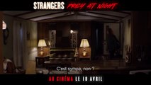 Strangers : Prey at Night