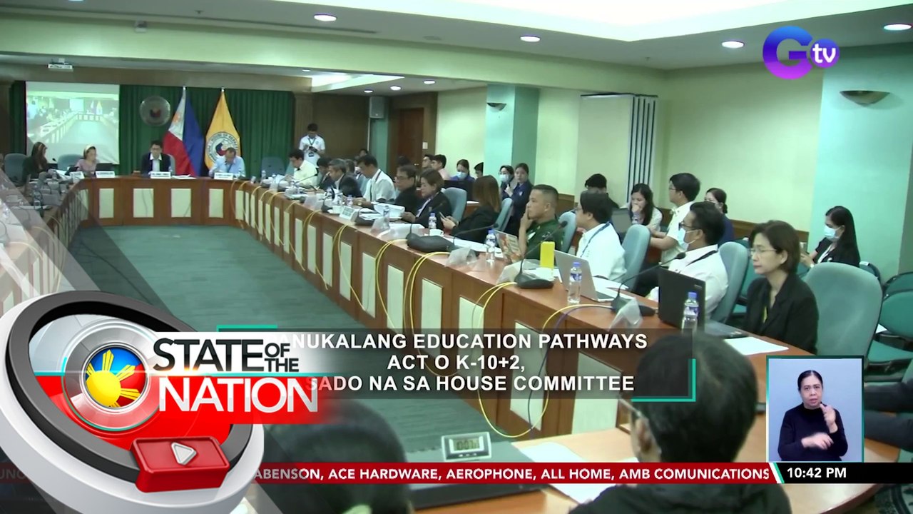 Panukalang Education Pathways Act o K-10+2, pasado na sa House Committee | SONA