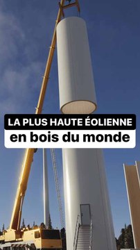 La plus haute éolienne en bois du monde
