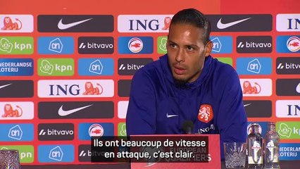 Pays-Bas - Van Dijk : "La France peut nous faire mal en contre-attaque"