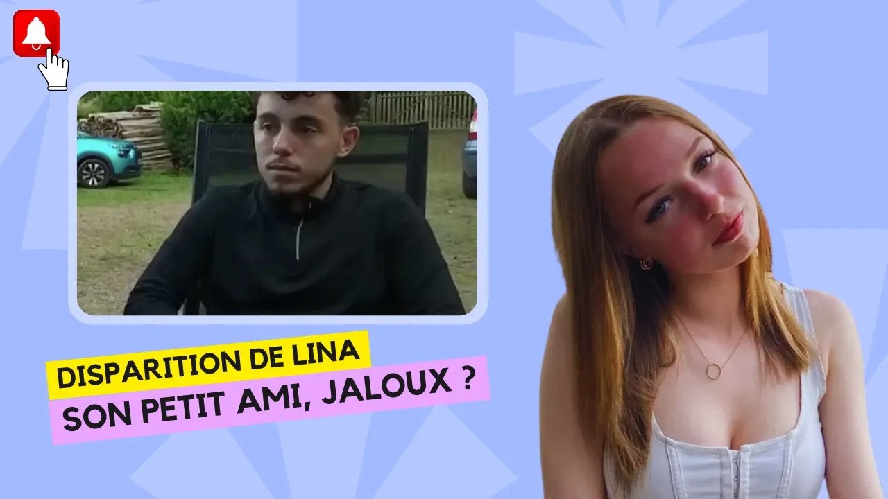 Disparition de Lina en Alsace : Les Soupçons de Jalousie envers Tao, son Petit Ami
