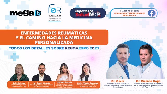 ReumaExpo 2023: Hacia la medicina personalizada para condiciones reumáticas - #ExpertosEnSalud
